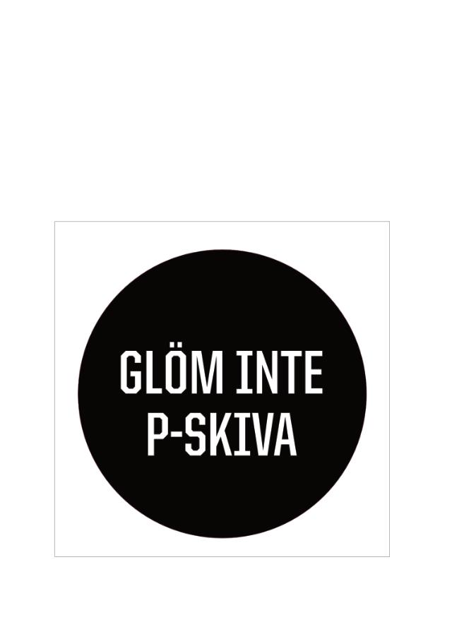 Klisterlapp Glöm inte p-skivan